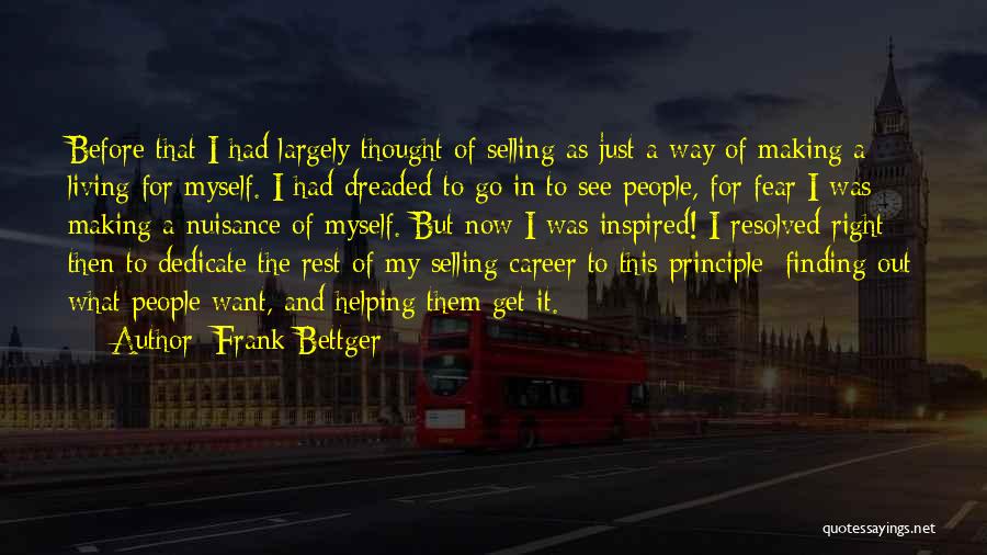 Finding A Career Quotes By Frank Bettger