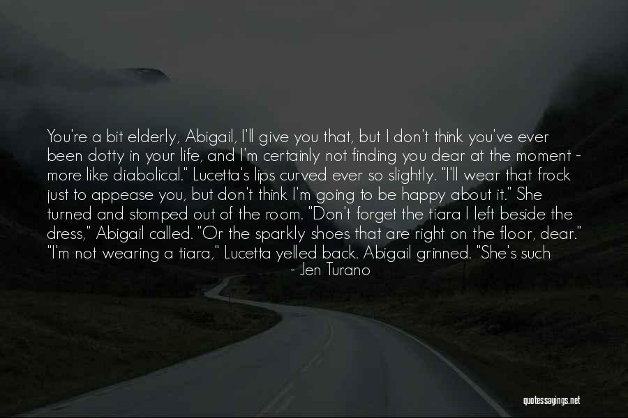 Finding A Girl You Like Quotes By Jen Turano Finding A Girl You Like Quotes By Jen Turano