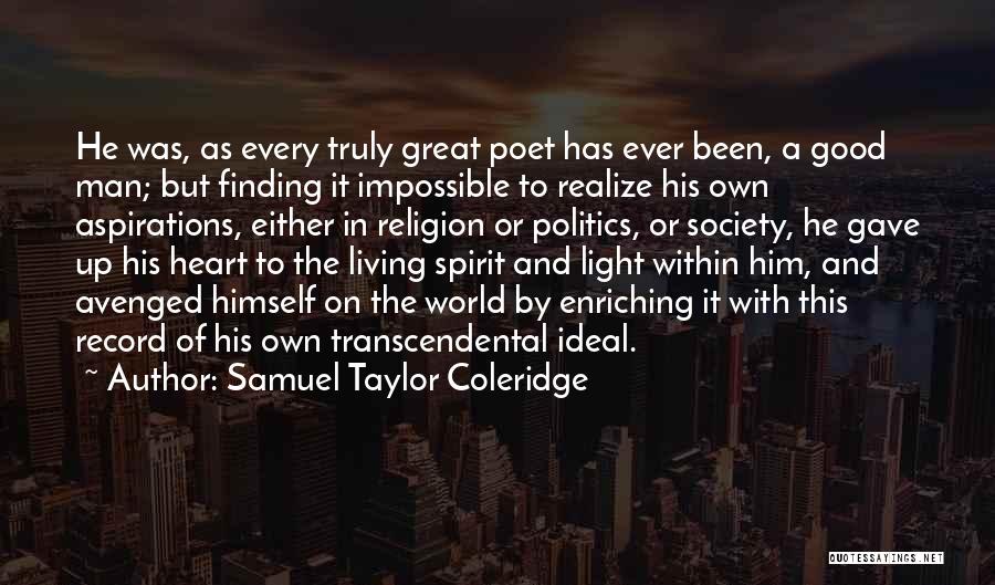 Finding A Good Man Quotes By Samuel Taylor Coleridge