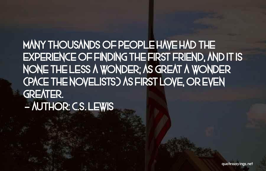 Finding A Great Friend Quotes By C.S. Lewis