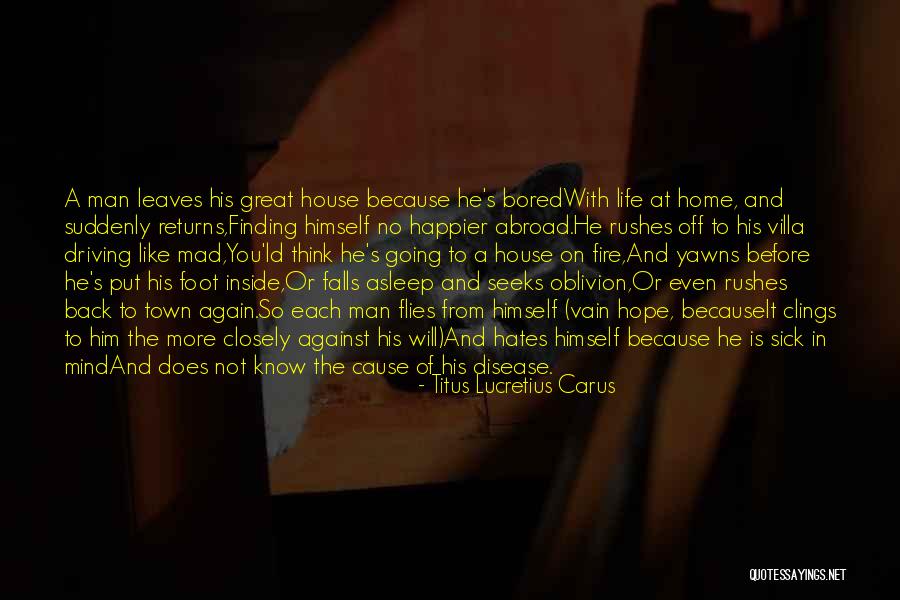 Finding A Great Man Quotes By Titus Lucretius Carus Finding A Great Man Quotes By Titus Lucretius Carus