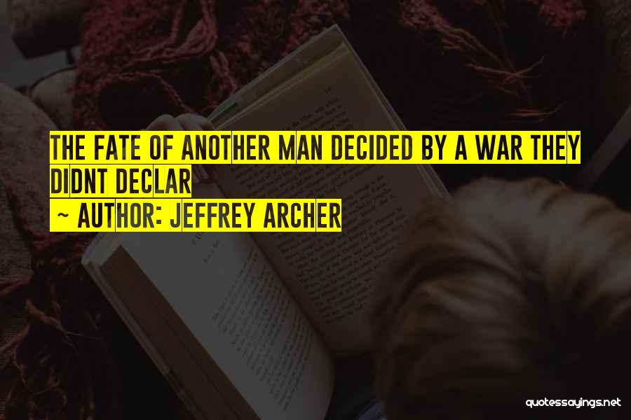 Finding A Man Like Your Father Quotes By Jeffrey Archer