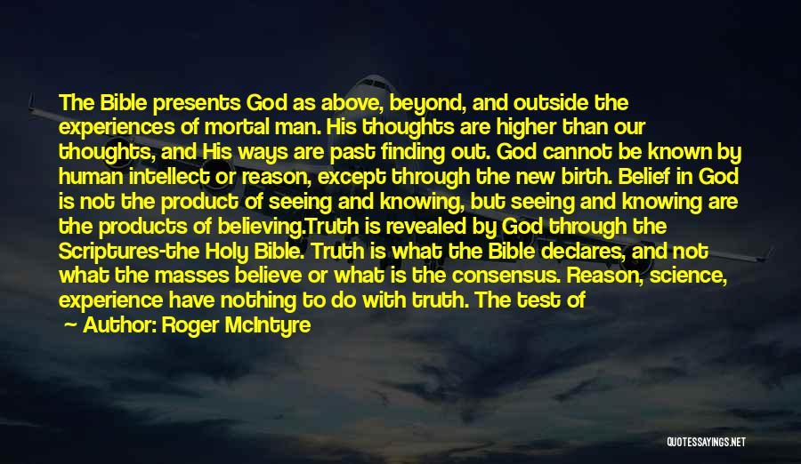 Finding A Man Of God Quotes By Roger McIntyre