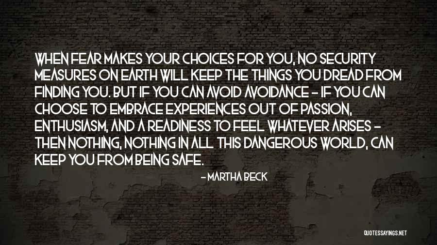 Finding A Passion Quotes By Martha Beck Finding A Passion Quotes By Martha Beck