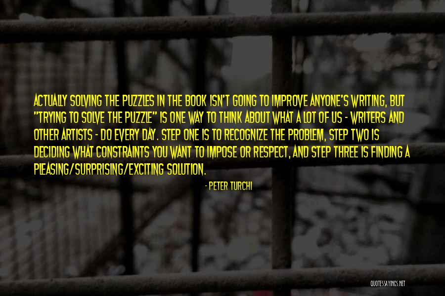 Finding A Solution Quotes By Peter Turchi Finding A Solution Quotes By Peter Turchi