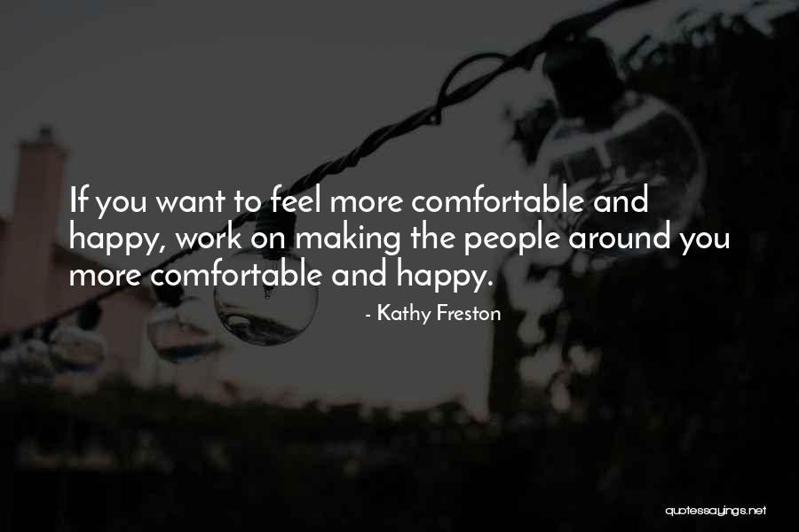 Finding A Way To Be Happy Quotes By Kathy Freston Finding A Way To Be Happy Quotes By Kathy Freston