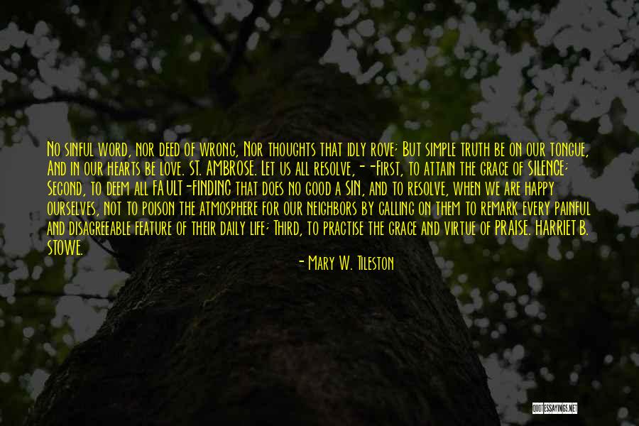 Finding A Way To Be Happy Quotes By Mary W. Tileston Finding A Way To Be Happy Quotes By Mary W. Tileston