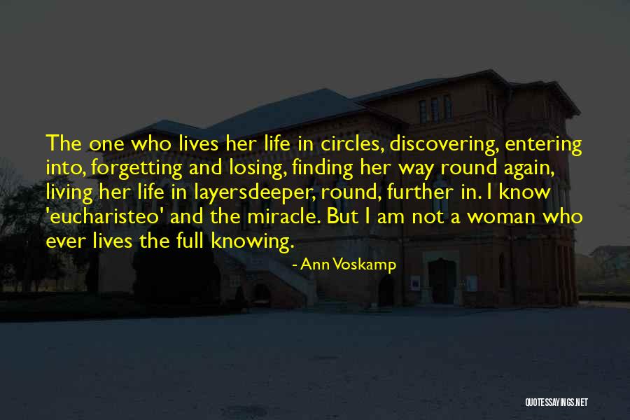 Finding A Woman Quotes By Ann Voskamp Finding A Woman Quotes By Ann Voskamp