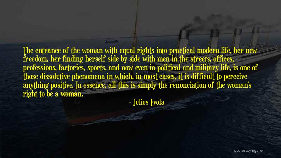 Finding A Woman Quotes By Julius Evola Finding A Woman Quotes By Julius Evola