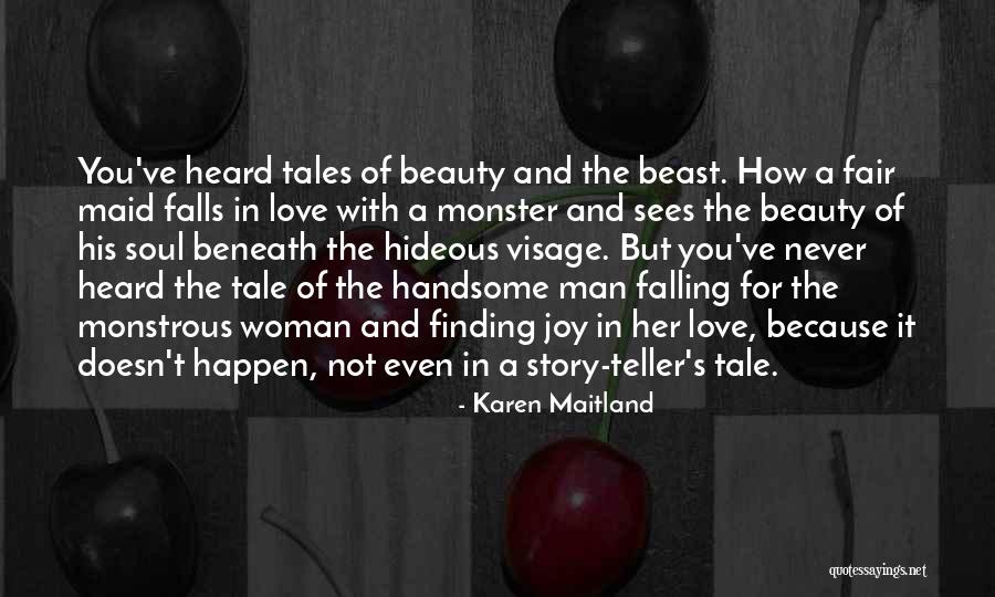 Finding A Woman Quotes By Karen Maitland Finding A Woman Quotes By Karen Maitland