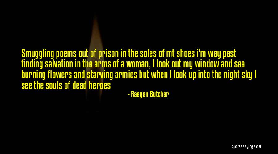 Finding A Woman Quotes By Raegan Butcher Finding A Woman Quotes By Raegan Butcher
