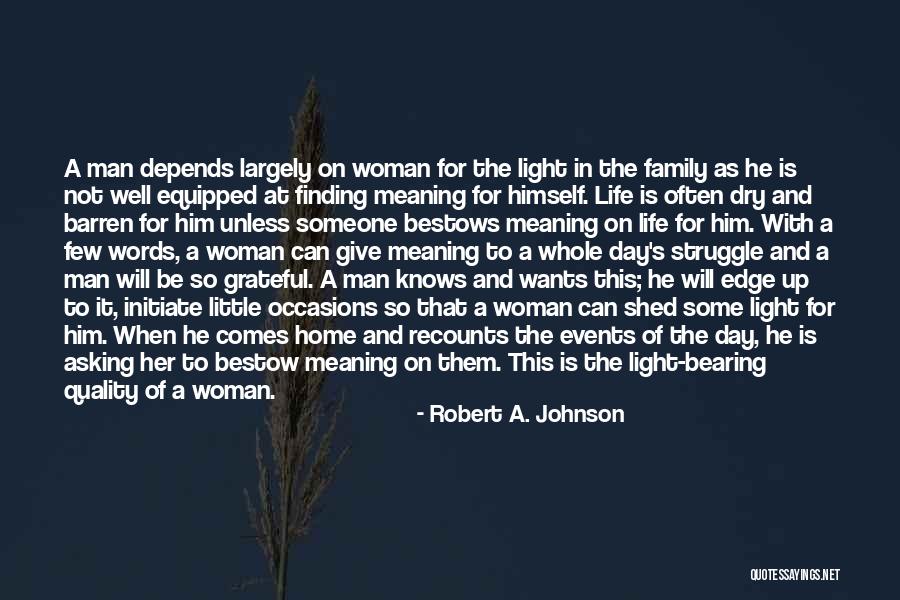Finding A Woman Quotes By Robert A. Johnson Finding A Woman Quotes By Robert A. Johnson