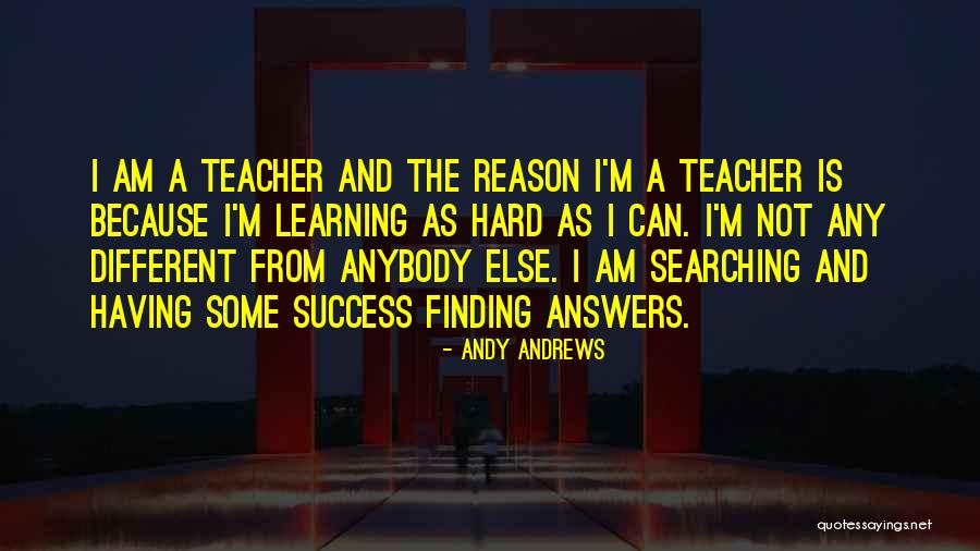 Finding Answers Within Yourself Quotes By Andy Andrews Finding Answers Within Yourself Quotes By Andy Andrews