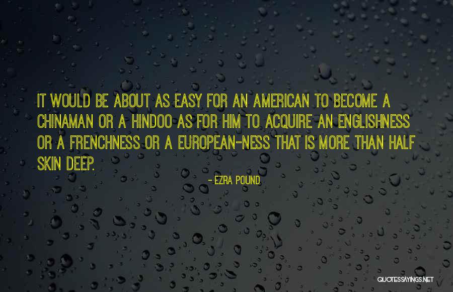Finding Feathers Quotes By Ezra Pound Finding Feathers Quotes By Ezra Pound
