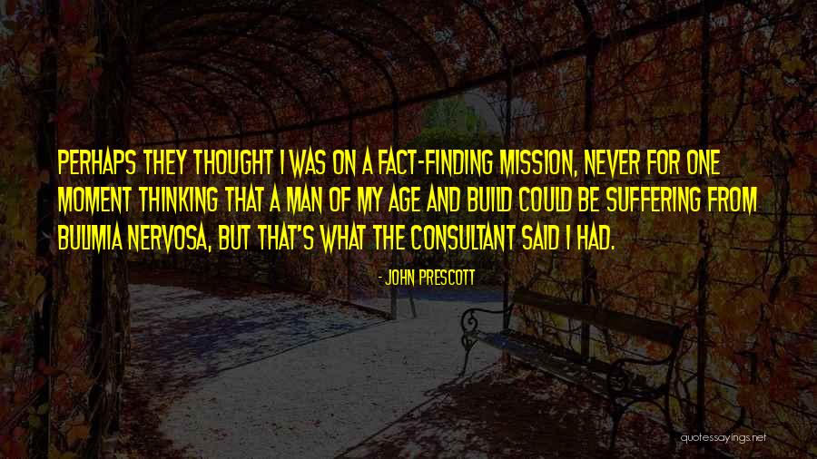 Finding Ger Quotes By John Prescott Finding Ger Quotes By John Prescott