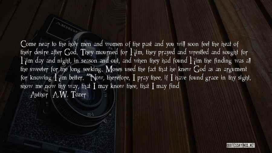 Finding God's Will Quotes By A.W. Tozer