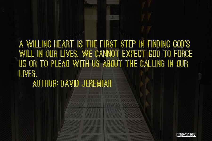 Finding God's Will Quotes By David Jeremiah