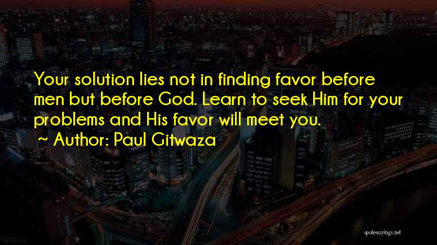Finding God's Will Quotes By Paul Gitwaza