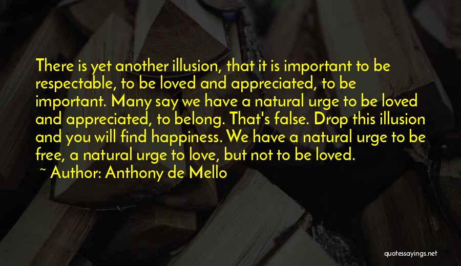Finding Happiness And Love Quotes By Anthony De Mello