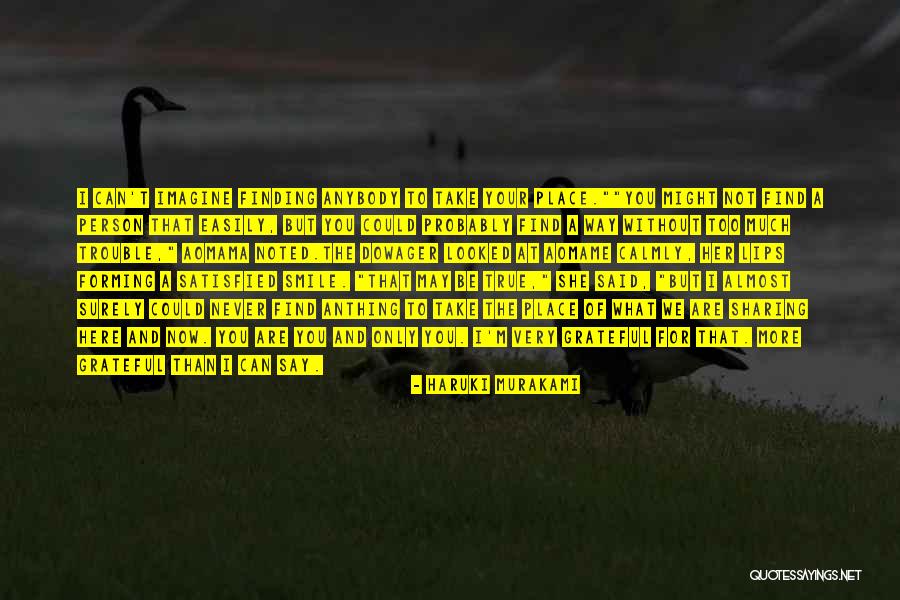 Finding Her Here Quotes By Haruki Murakami Finding Her Here Quotes By Haruki Murakami