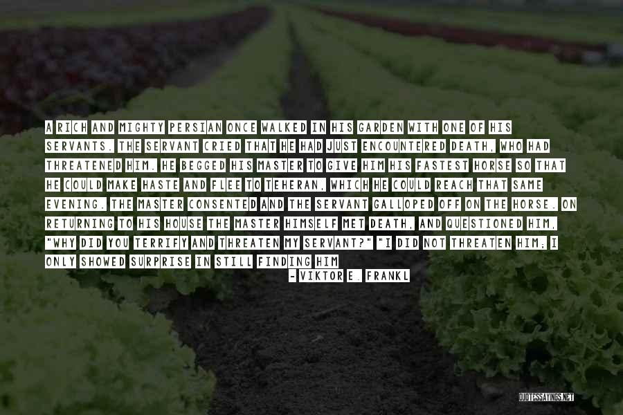Finding Her Here Quotes By Viktor E. Frankl Finding Her Here Quotes By Viktor E. Frankl