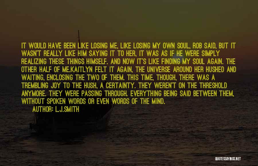 Finding Him Again Quotes By L.J.Smith