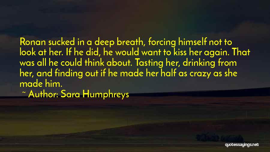 Finding Him Again Quotes By Sara Humphreys