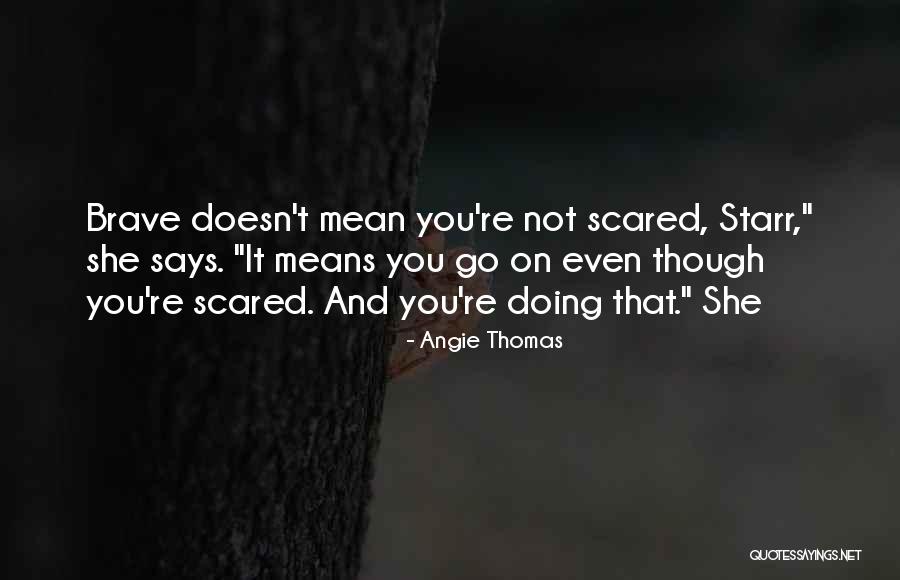 Finding Hope In Hard Times Quotes By Angie Thomas Finding Hope In Hard Times Quotes By Angie Thomas