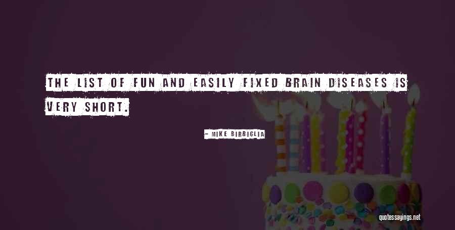 Finding Inner Quietness Quotes By Mike Birbiglia
