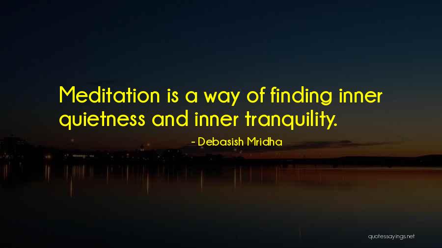 Finding Inner Self Quotes By Debasish Mridha