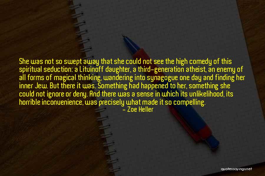 Finding Inner Self Quotes By Zoe Heller