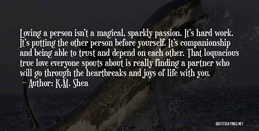 Finding It Hard To Let Go Quotes By K.M. Shea