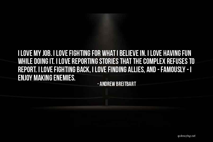 Finding Job Quotes By Andrew Breitbart Finding Job Quotes By Andrew Breitbart