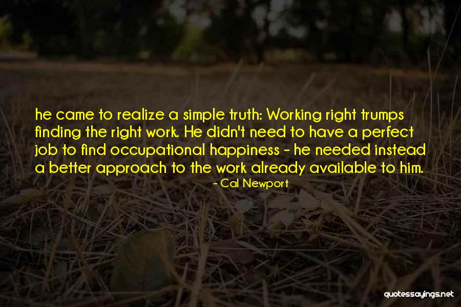 Finding Job Quotes By Cal Newport Finding Job Quotes By Cal Newport