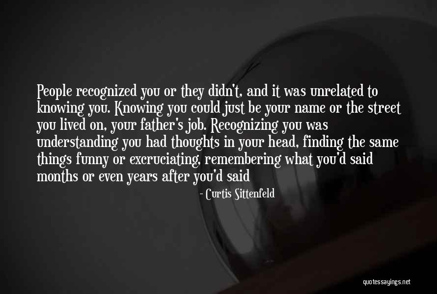 Finding Job Quotes By Curtis Sittenfeld Finding Job Quotes By Curtis Sittenfeld