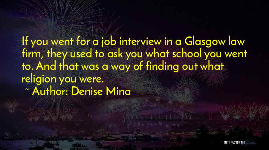 Finding Job Quotes By Denise Mina