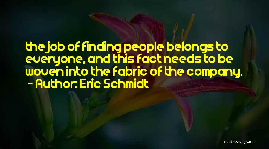Finding Job Quotes By Eric Schmidt
