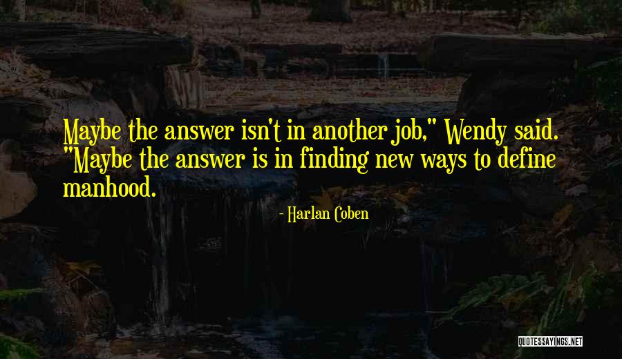 Finding Job Quotes By Harlan Coben