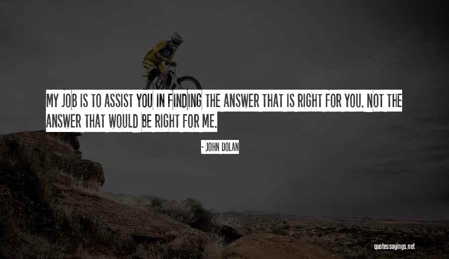 Finding Job Quotes By John Dolan Finding Job Quotes By John Dolan