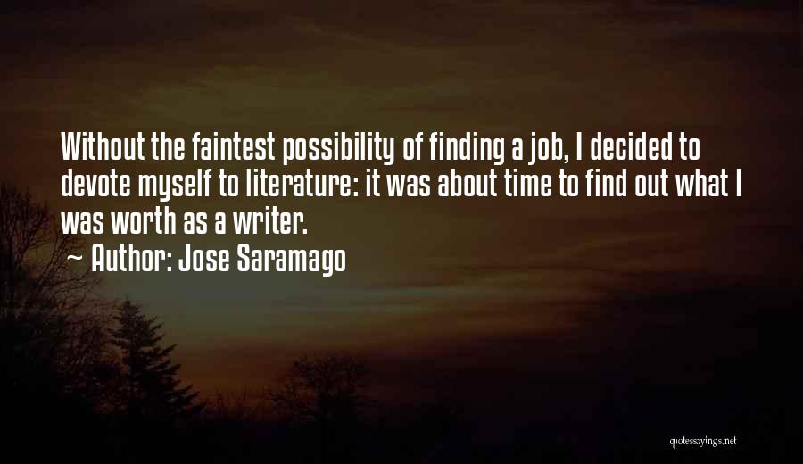 Finding Job Quotes By Jose Saramago