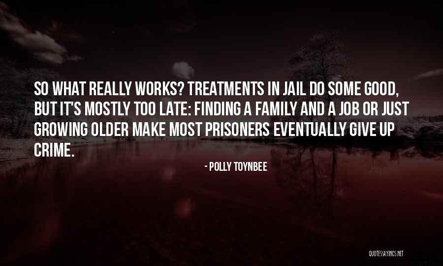 Finding Job Quotes By Polly Toynbee Finding Job Quotes By Polly Toynbee