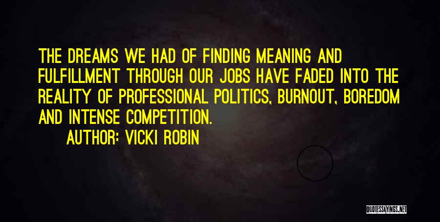 Finding Job Quotes By Vicki Robin