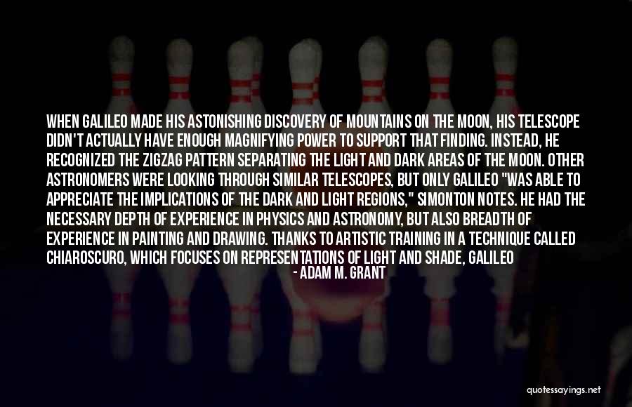 Finding Light In The Dark Quotes By Adam M. Grant Finding Light In The Dark Quotes By Adam M. Grant