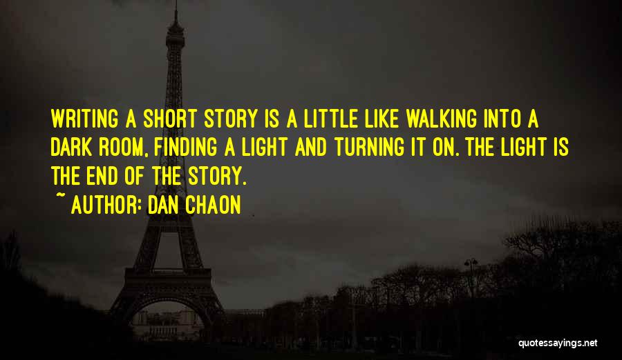 Finding Light In The Dark Quotes By Dan Chaon