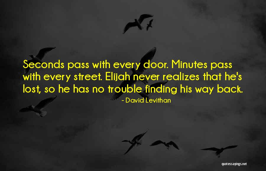 Finding Lost Things Quotes By David Levithan Finding Lost Things Quotes By David Levithan