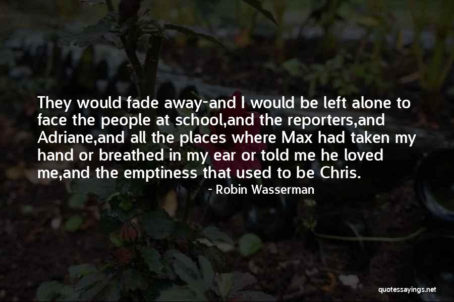 Finding Love At The Right Time Quotes By Robin Wasserman Finding Love At The Right Time Quotes By Robin Wasserman