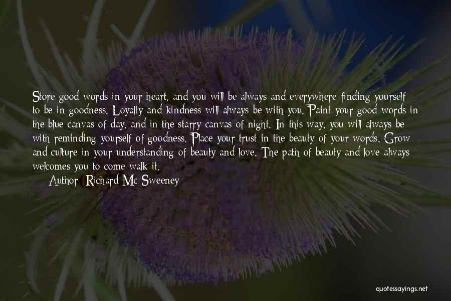 Finding Love Everywhere Quotes By Richard Mc Sweeney