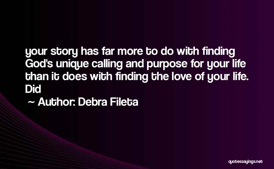 Finding Love Love Quotes By Debra Fileta