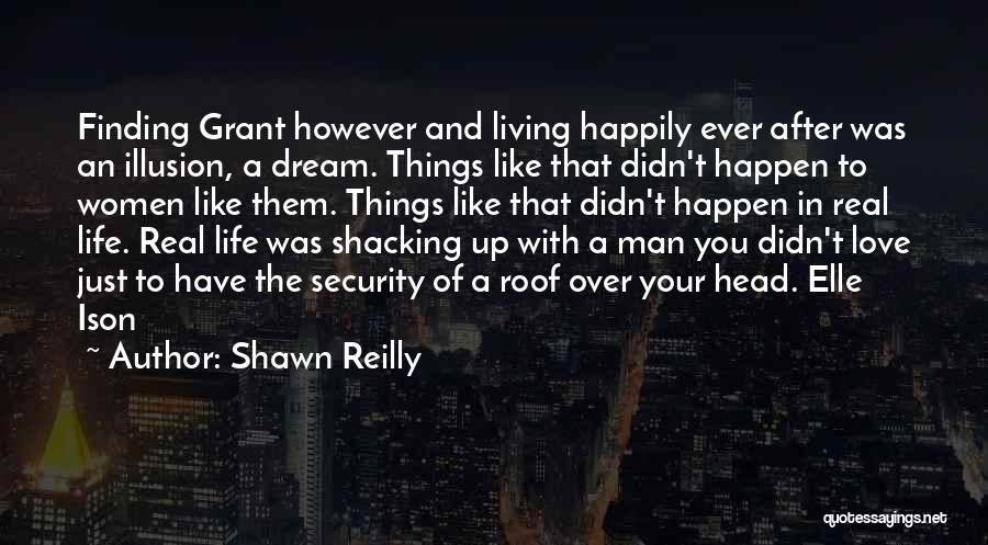 Finding Love Love Quotes By Shawn Reilly