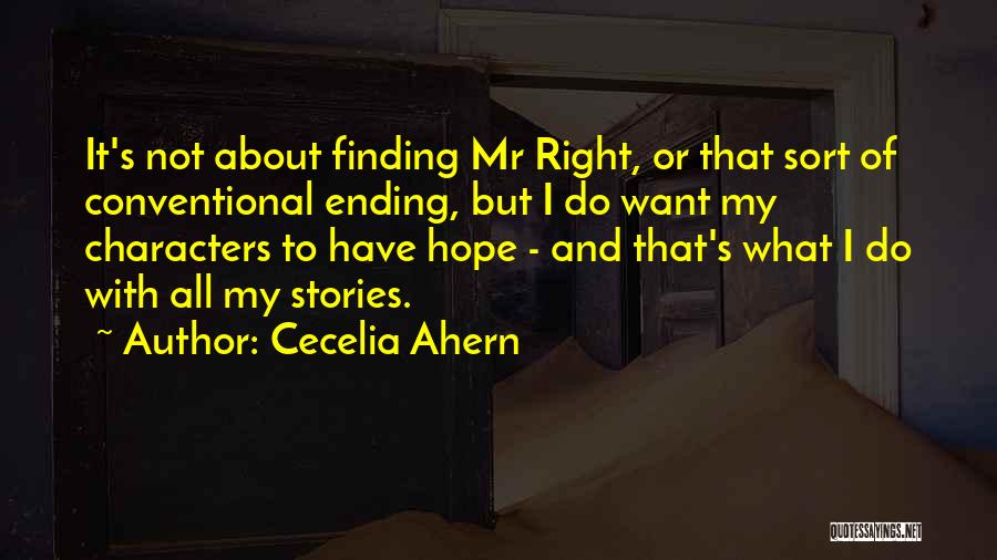 Finding Mr Right Quotes By Cecelia Ahern